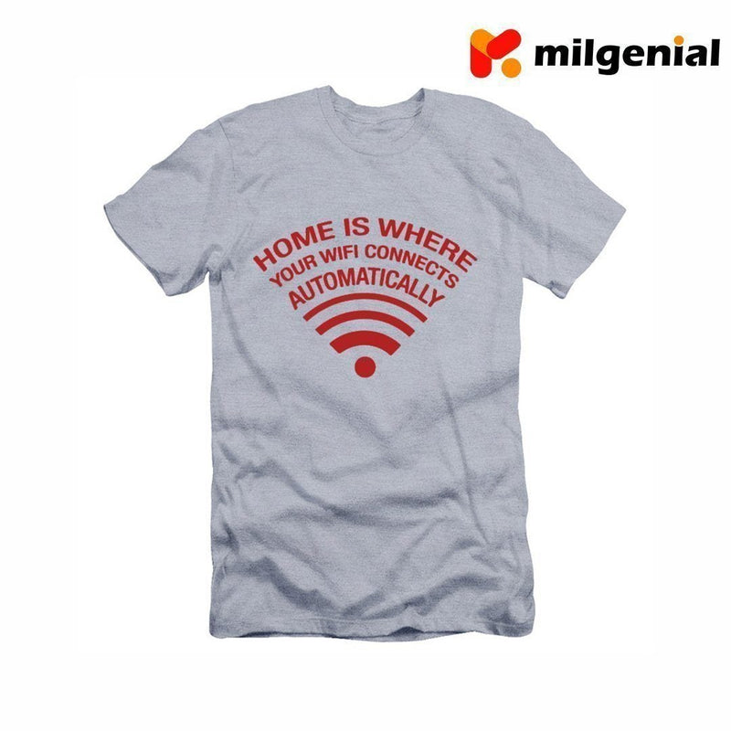 100% Algodón Camiseta Estampada de Personalidad- HOME IS WHERE YOUR WIFI CONNECTS AUTOMATICALLY - FAMILIA ES DONDE SU WIFI CONECTA AUTOMÁTICAMENTE